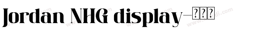 Jordan NHG display字体转换